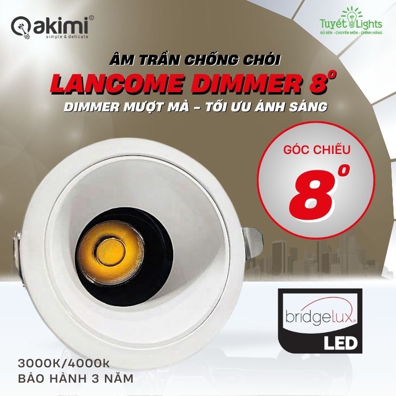 Âm Trần Chống Chói 10W Akimi Lancome Dimmer8